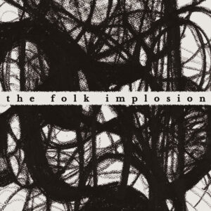 The Folk Implosion, Walk Thru Me