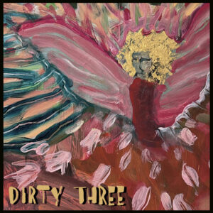 Dirty Three, Love changes everything