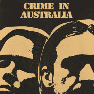 Party Dozen, Crime in Australia