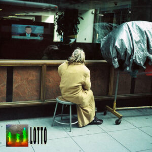 They Are Gutting a Body of Water, LOTTO