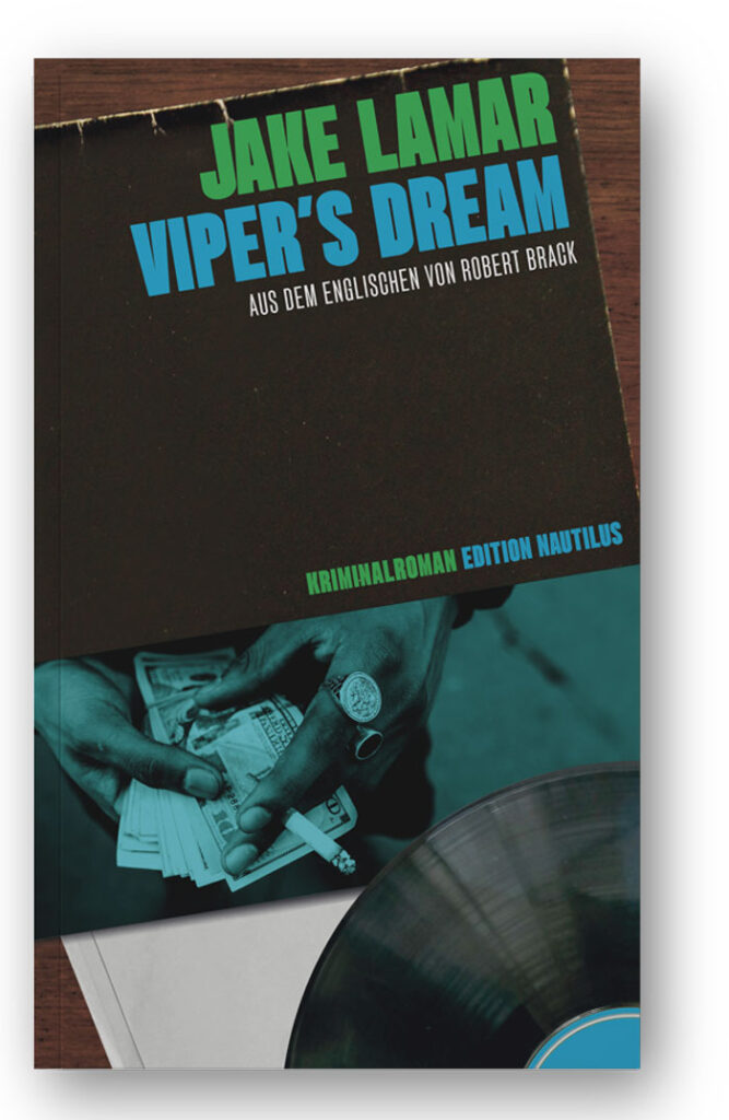 Jake Lamars, Viper’s Dream