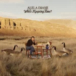 Alela Diane, Who’s Keeping Time?