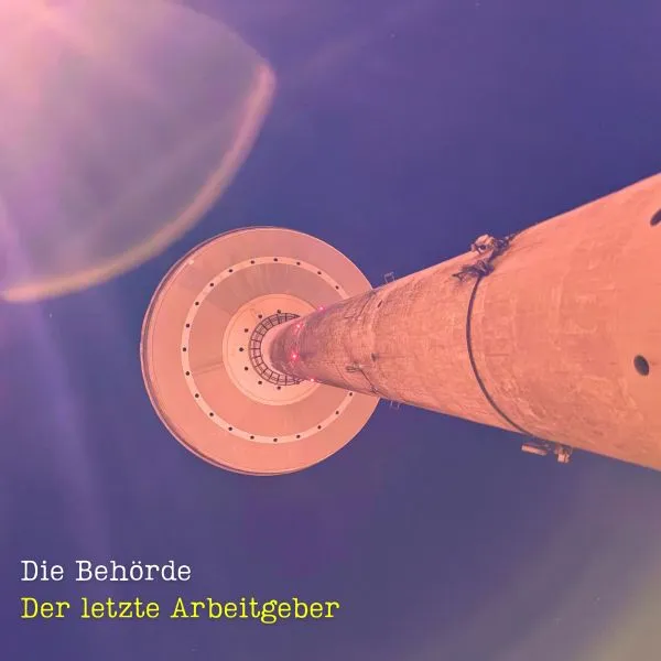 Die Behörde, Der letzte Arbeitgeber