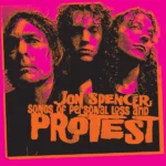n Spencer, Songs Of Personal Loss And Protest