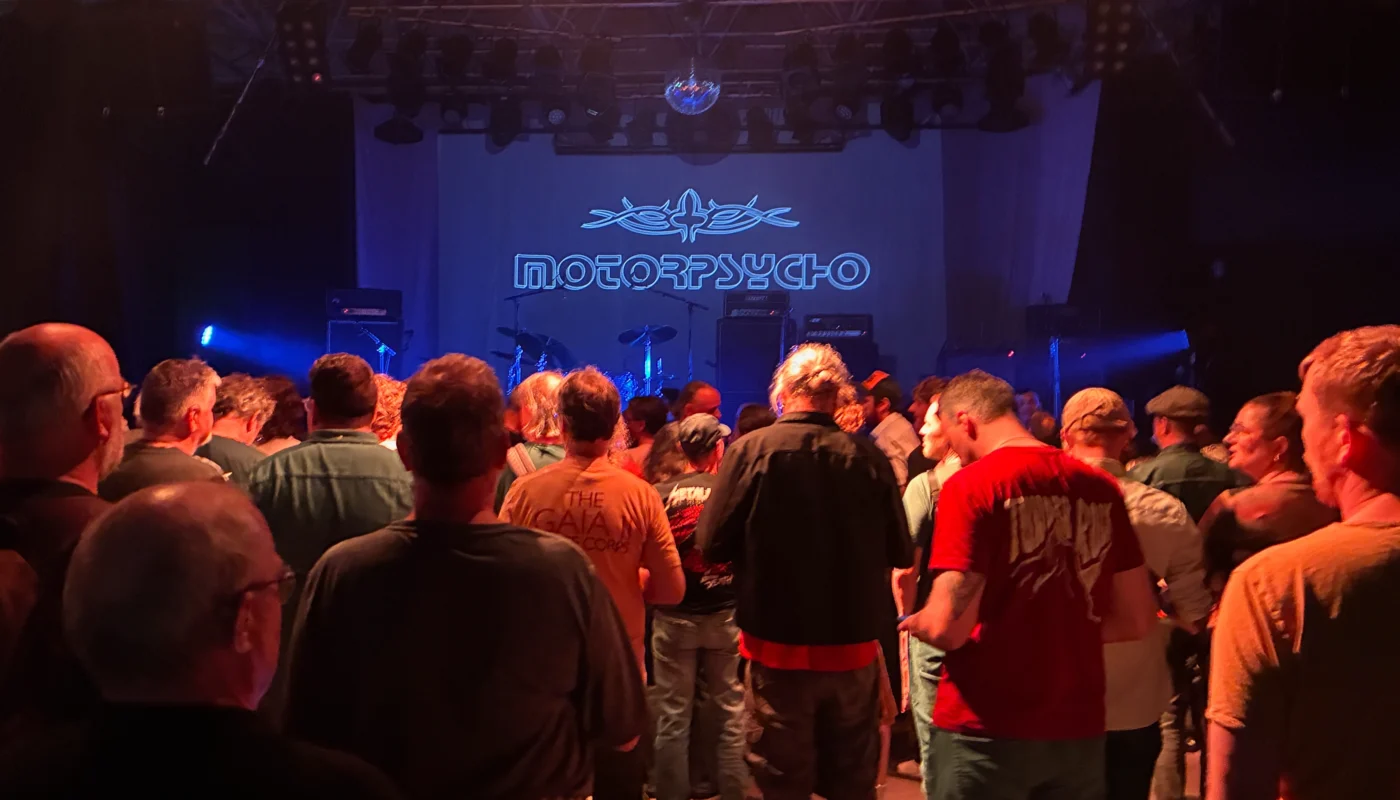 Motorpsycho - gleich geht's los